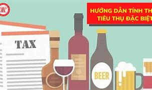 Giá Tính Thuế Tiêu Thụ Đặc Biệt Của Hàng Hóa Sản Xuất Trong Nước Chịu Thuế Tiêu Thụ Đặc Biệt Là