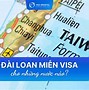 Lệ Phí Xin Visa Lao Động Đài Loan 2024 Mới Nhất